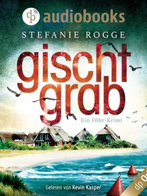 Gischtgrab - Ein Föhr-Krimi