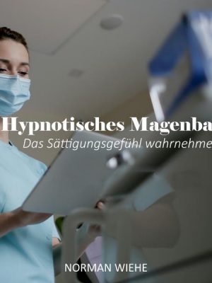 Hypnotisches Magenband