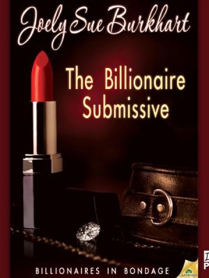 The Billionaire Submissive