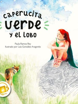 Caperucita Verde y el lobo