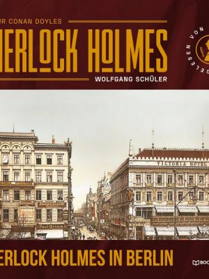 Sherlock Holmes in Berlin