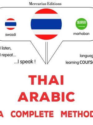 Thaï - Arabic : a complete method