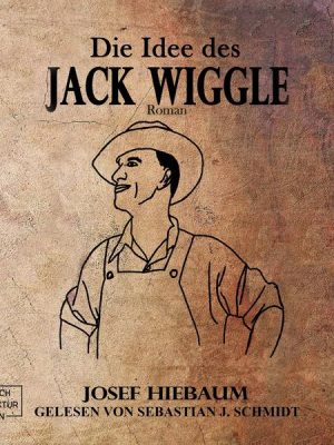 Die Idee des Jack Wiggle