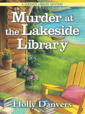 Murder at the Lakeside Library