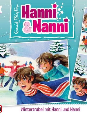Folge 17: Wintertrubel mit Hanni und Nanni