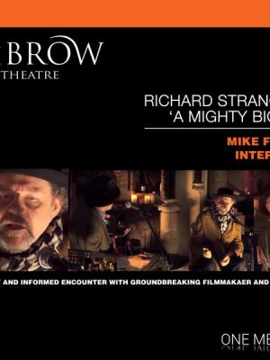 HiBrow: Richard Strange's A Mighty Big If - Mike Figgis