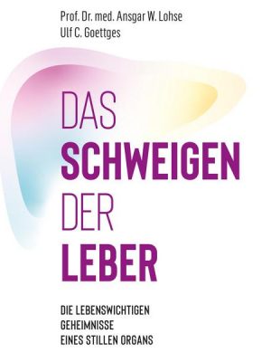 Das Schweigen der Leber