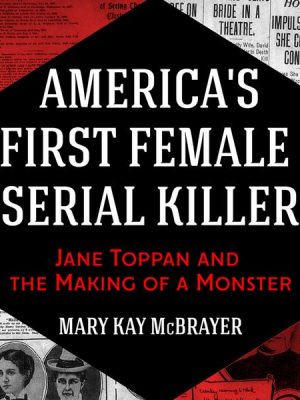 America's First Female Serial Killer