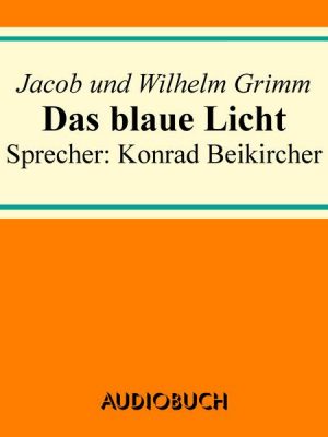 Das blaue Licht