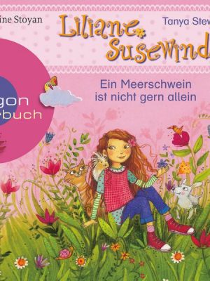 Liliane Susewind – Ein Meerschwein ist nicht gern allein (Ungekürzt)