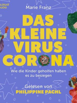 Das kleine Virus Corona