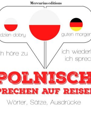 Polnisch sprechen auf Reisen