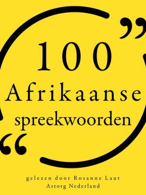 100 Afrikaanse spreekwoorden