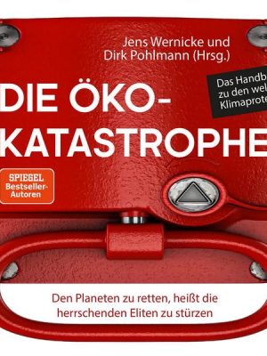 Die Öko-Katastrophe