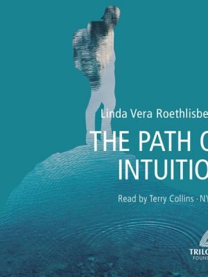 The Path Of Intuition