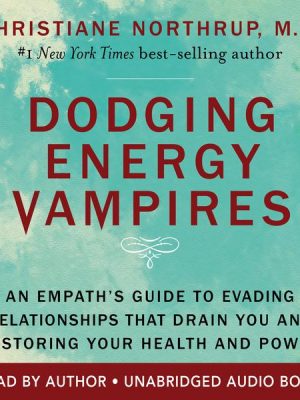 Dodging Energy Vampires