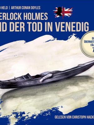 Sherlock Holmes und der Tod in Venedig