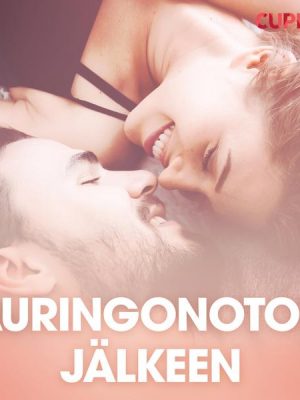 Auringonoton jälkeen – eroottinen novelli