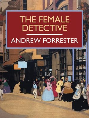 The Female Detective