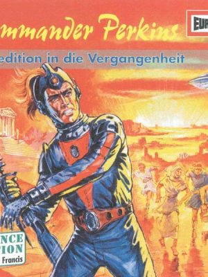 Folge 06: Expedition in die Vergangenheit