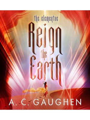 Reign the Earth (Unabridged)