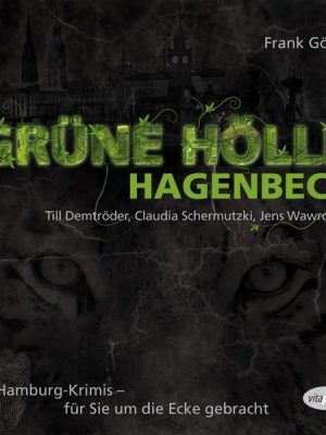 Grüne Hölle Hagenbeck