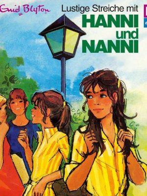 Folge 04: Lustige Streiche mit Hanni und Nanni (Klassiker 1973)