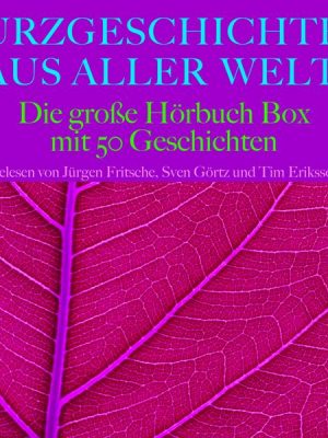 Kurzgeschichten aus aller Welt