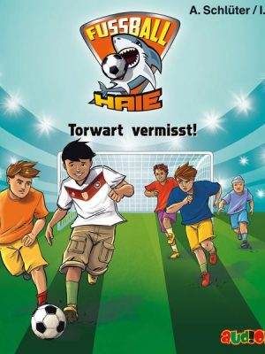 Fußball-Haie (7): Torwart vermisst!