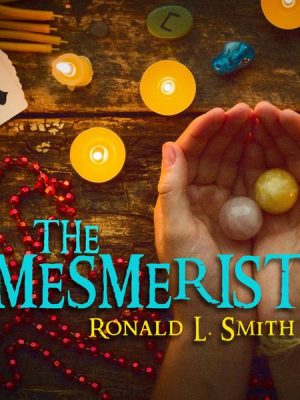 The Mesmerist (Unabridged)