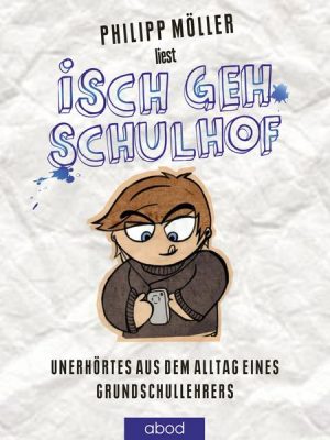 Isch geh Schulhof