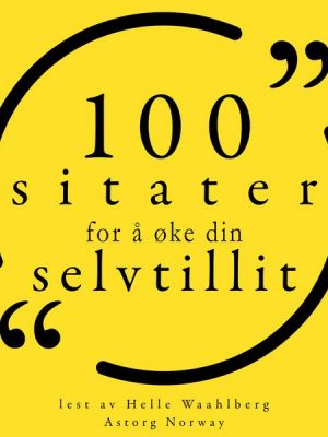 100 sitater for å øke din selvtillit