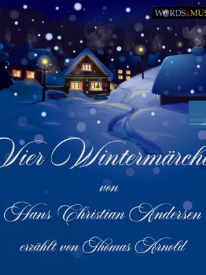 Vier Wintermärchen