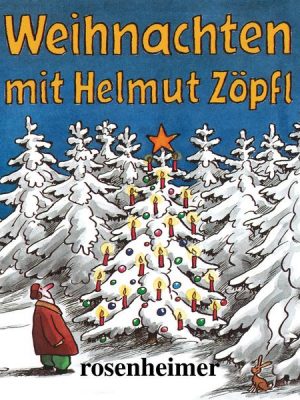 Weihnachten mit Helmut Zöpfl