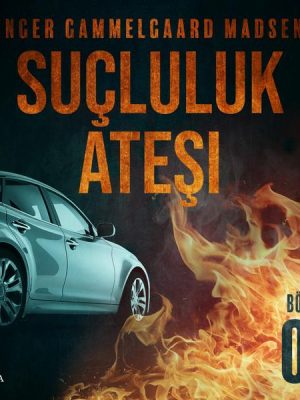 Suçluluk Ateşi - Bölüm 1