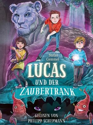 Lucas und der Zaubertrank