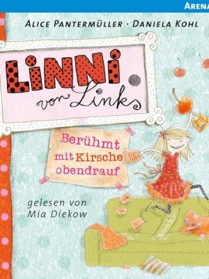 Linni von Links - Berühmt mit Kirsche obendrauf