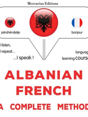 Albanian - French : a complete method