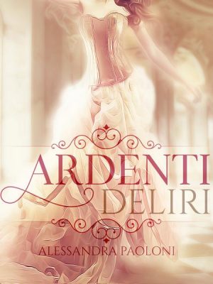 Ardenti Deliri