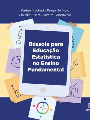 Bússola para Educação Estatística no Ensino Fundamental