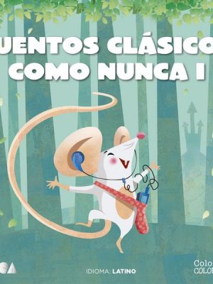 Cuentos Clásicos Como Nunca (Parte 1)