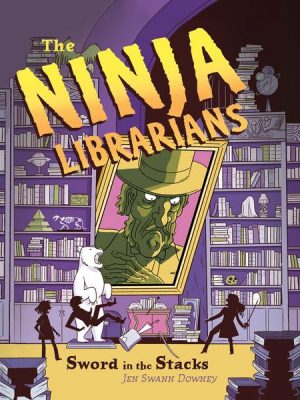 The Ninja Librarians: Sword in the Stacks (Unabridged)