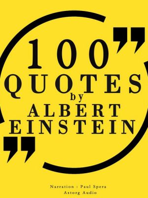 100 quotes by Albert Einstein