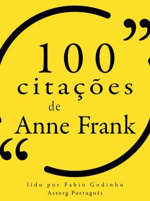 100 citações de Anne Frank