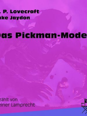 Das Pickman-Modell