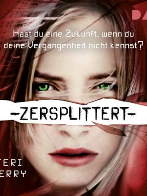 Zersplittert – Teil 2