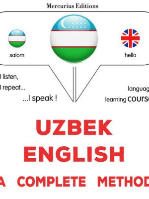 Uzbek - English : a complete method