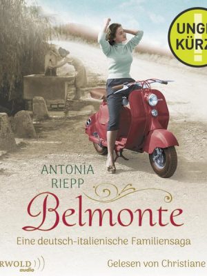 Belmonte (Die Belmonte-Reihe 1)