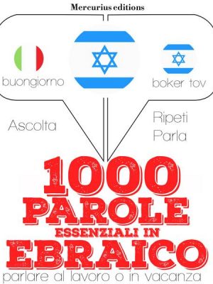 1000 parole essenziali in Ebraico