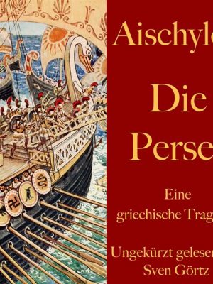 Aischylos: Die Perser